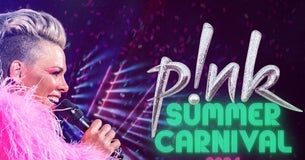 PINK summer Carnival tour (C) Ticketmaster