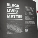 Black Lives Matter information in Liverpool Museum (c) Hannah Towler