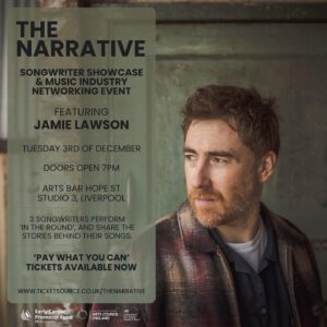 A poster promoting The Narrative event starring Jamie Lawson on Tuesday 3rd December. 