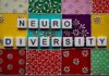 Neurodiverse residents in Liverpool have been promised faster diagnoses Neurodiversity spelled out. Photo (c) Peter Burdon
